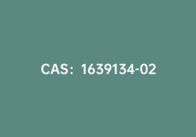 CAS：1639134-02-3|2,3,6,7-四(4-甲酰基苯基)四硫富瓦烯